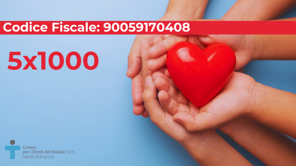 Il tuo 5x1000 al Centro per i diritti del malato Natale Bolognesi